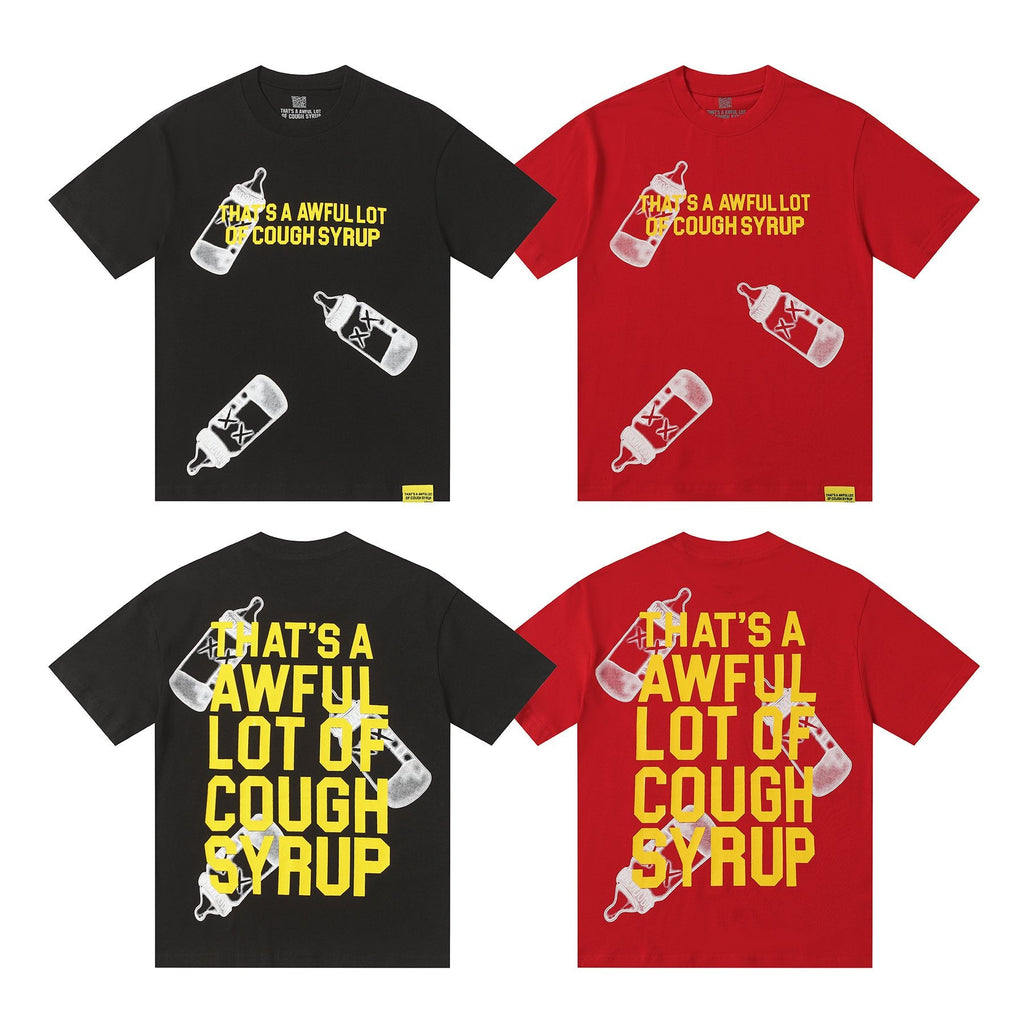 THAT'S A AWFUL LOT OF COUGH SYRUP Front & Back Graphic T-Shirt — comparison
