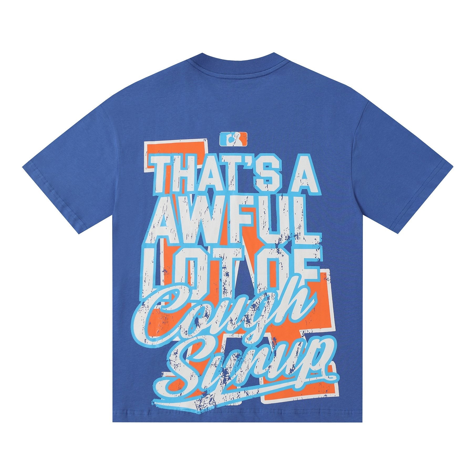 THAT'S A AWFUL LOT OF COUGH SYRUP Front & Back Graphic Short-Sleeve T-Shirt — back