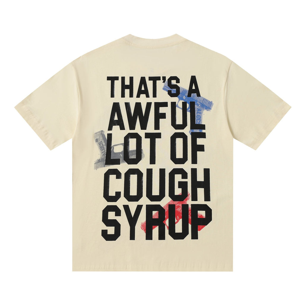 THAT'S A AWFUL LOT OF COUGH SYRUP Pistol Graphic Short-Sleeve T-Shirt — back