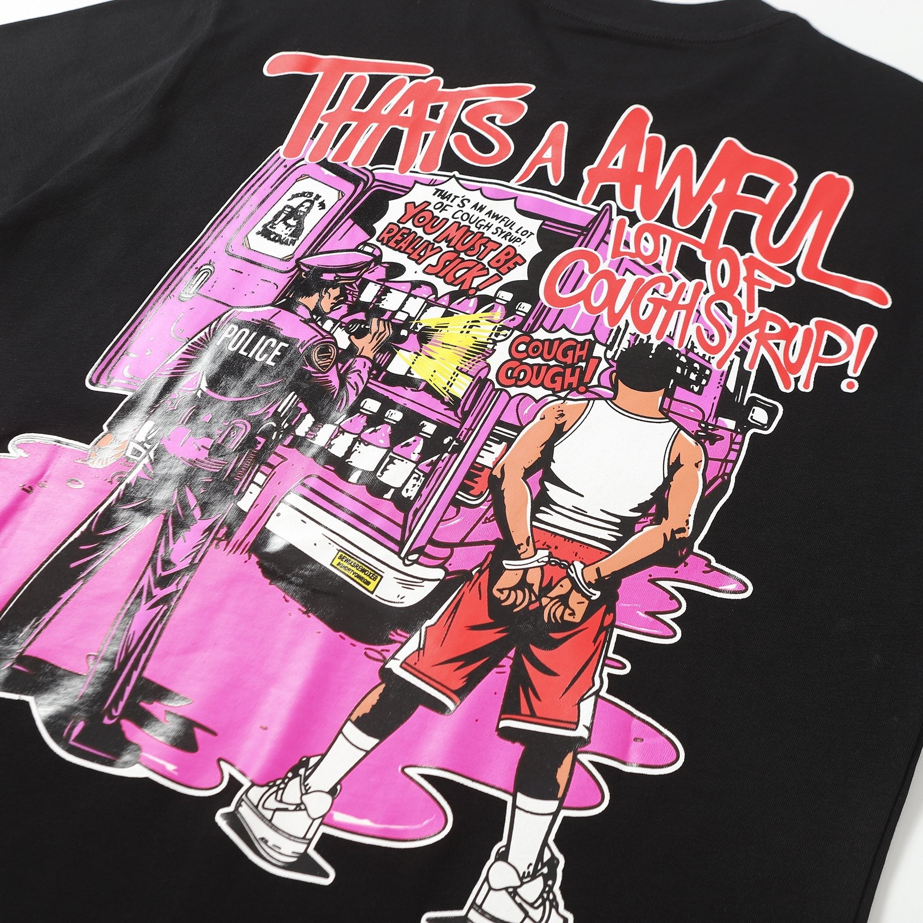 THAT'S A AWFUL LOT OF COUGH SYRUP Black Graphic T-Shirt — detail