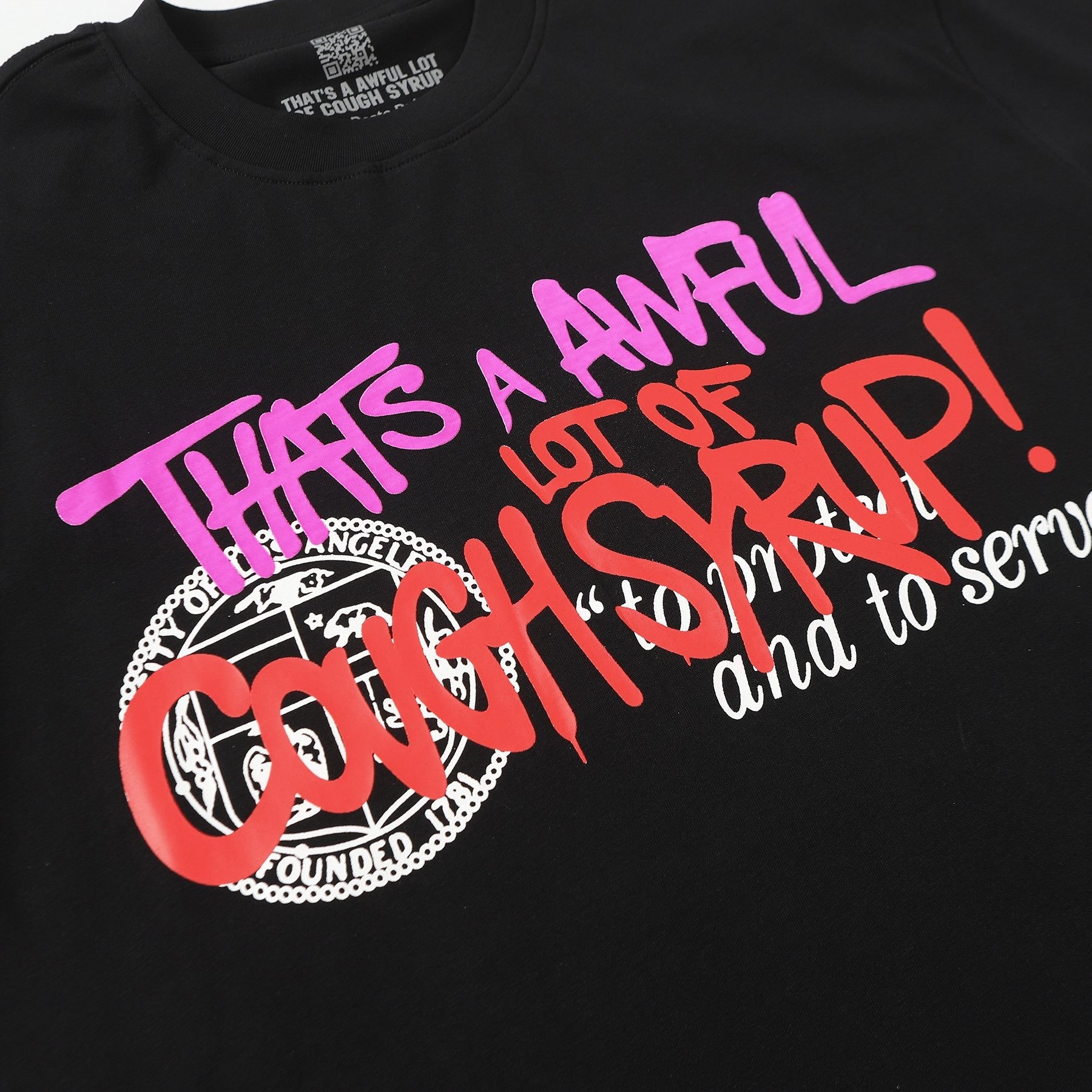 THAT'S A AWFUL LOT OF COUGH SYRUP Black Graphic T-Shirt — detail
