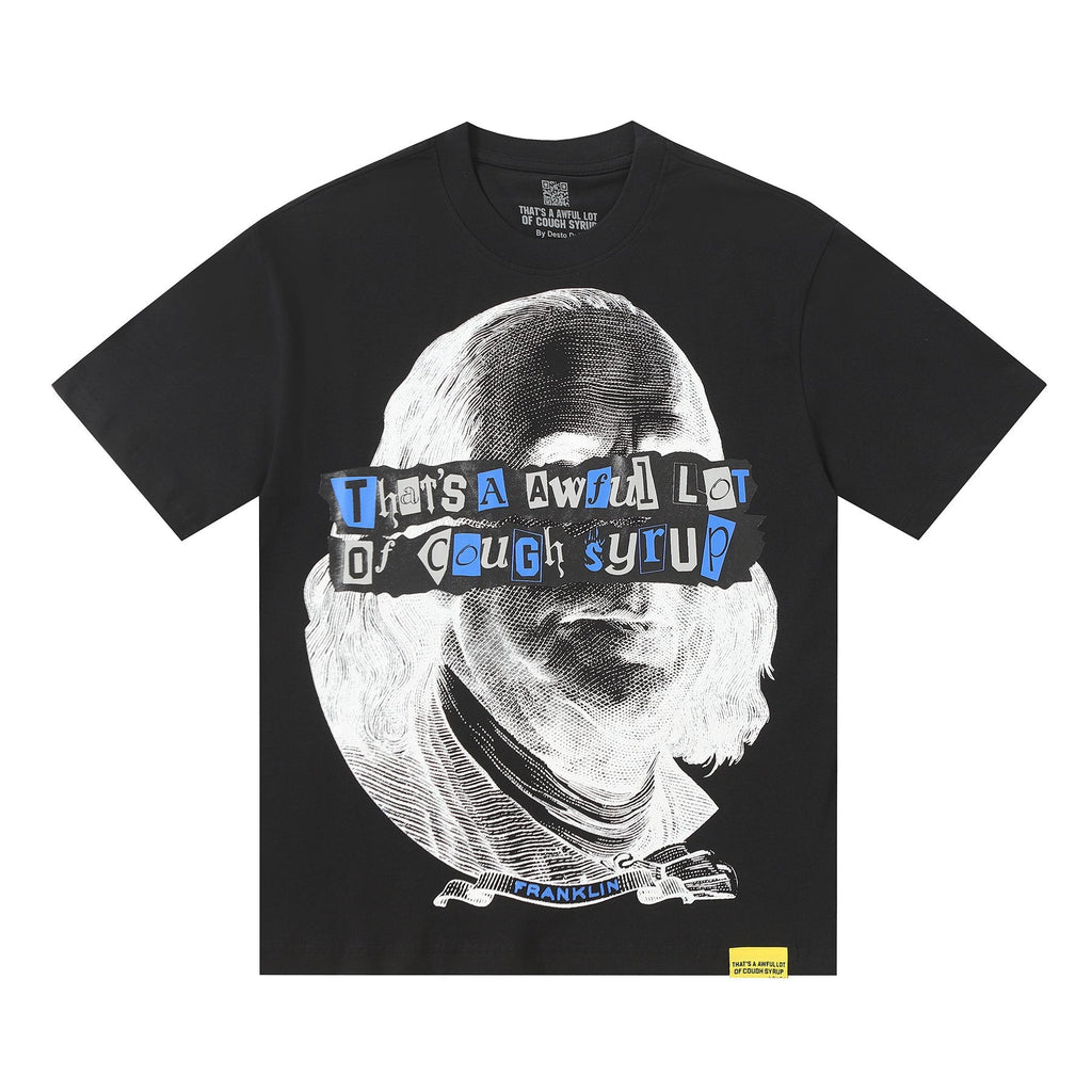 THAT'S A AWFUL LOT OF COUGH SYRUP Portrait Graphic T-Shirt — front