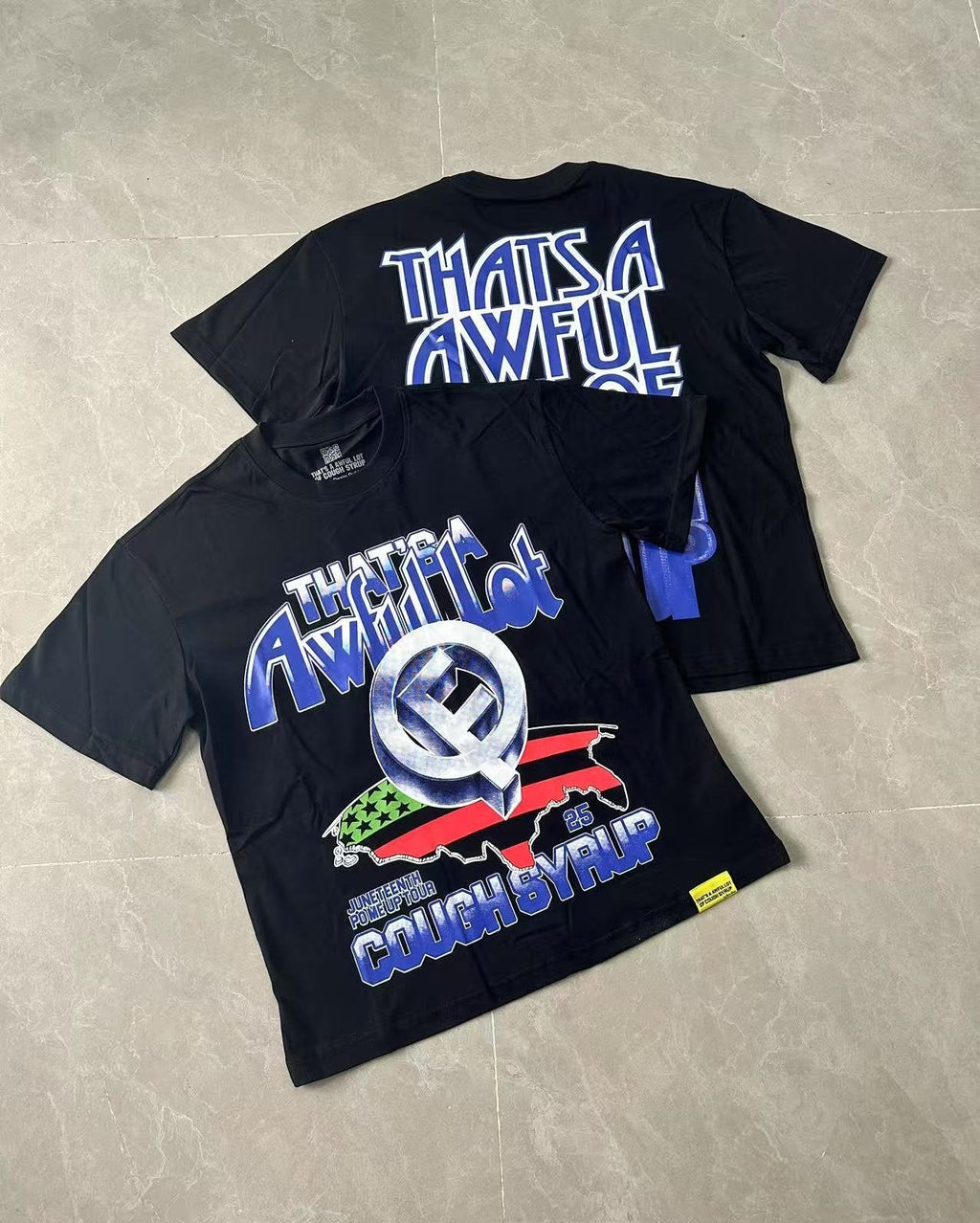 THAT'S A AWFUL LOT OF COUGH SYRUP Front & Back Graphic T-Shirt — context