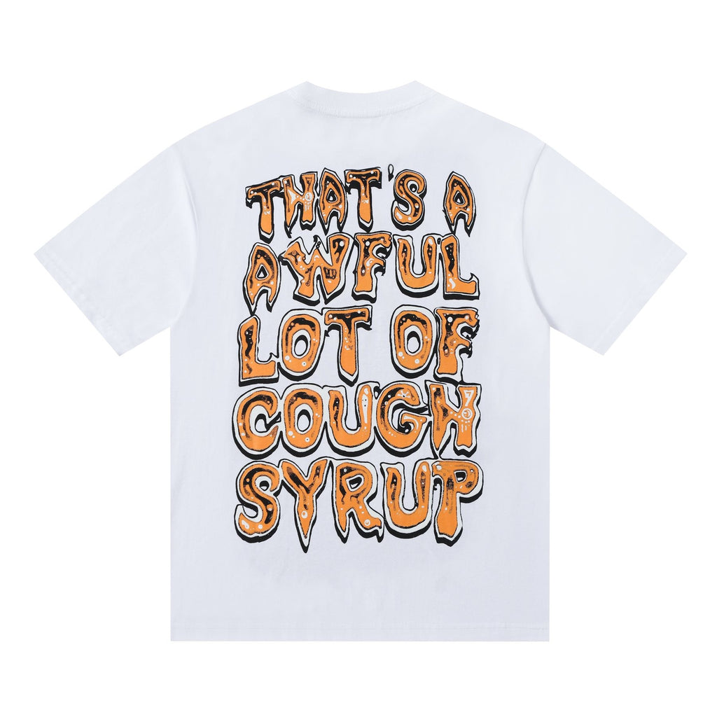 THAT'S A AWFUL LOT OF COUGH SYRUP Front & Back Graphic T-Shirt — back