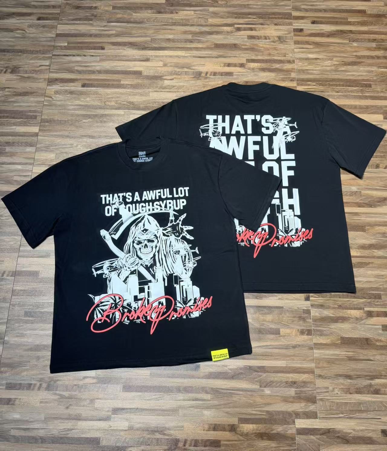 THAT'S A AWFUL LOT OF COUGH SYRUP Front & Back Graphic T-Shirt — context