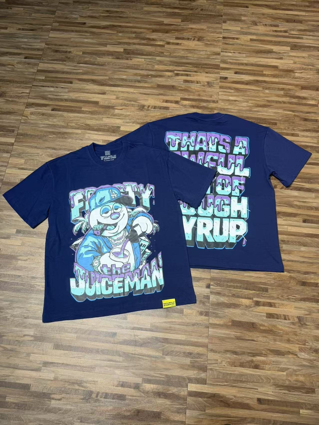 THAT'S A AWFUL LOT OF COUGH SYRUP Juiceman Graphic T-Shirt — context