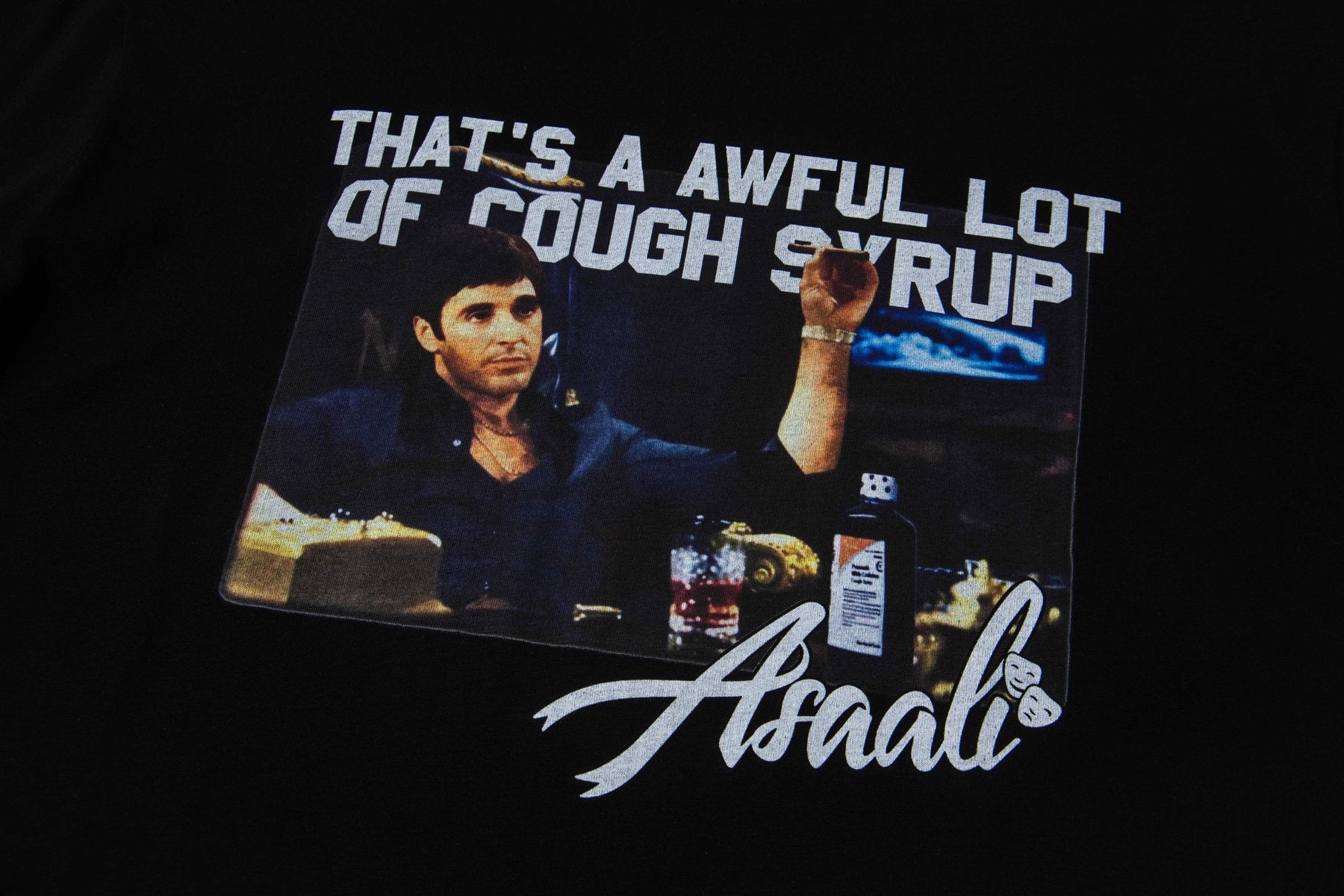 THAT'S A AWFUL LOT OF COUGH SYRUP Front & Back Graphic T-Shirt — detail
