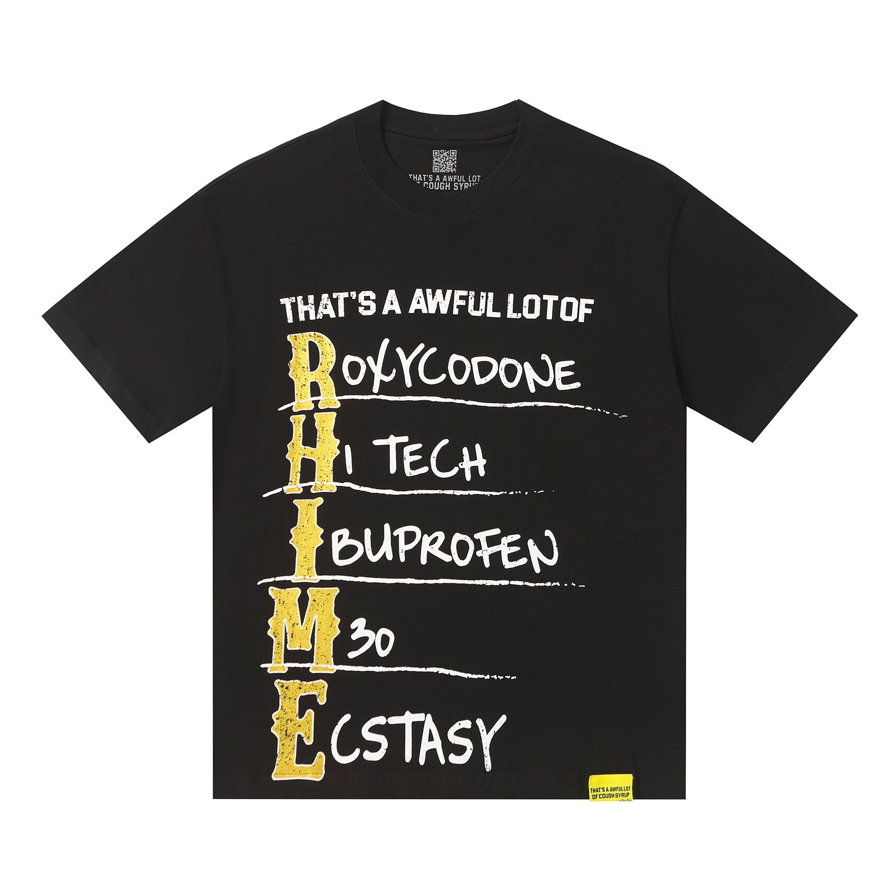 THAT'S A AWFUL LOT OF COUGH SYRUP Black Front & Back Graphic Short-Sleeve T-Shirt — front
