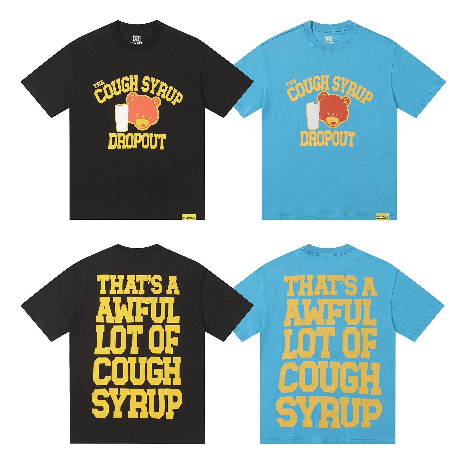 THAT'S A AWFUL LOT OF COUGH SYRUP Front & Back Graphic T-Shirt — comparison