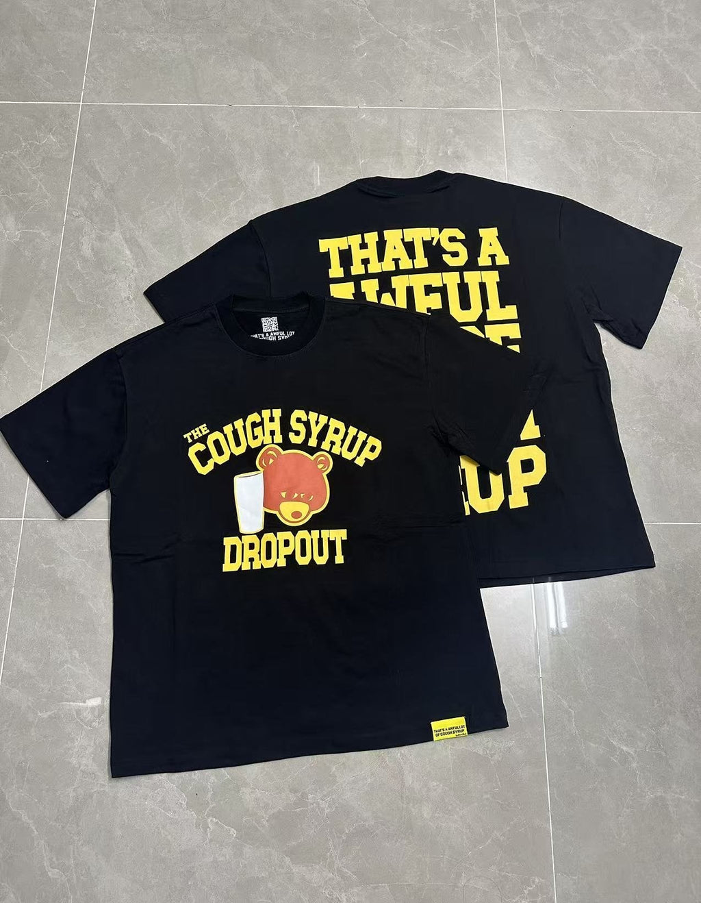 THAT'S A AWFUL LOT OF COUGH SYRUP Front & Back Graphic T-Shirt — context