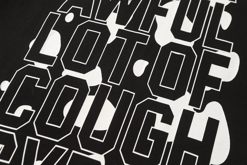 THAT'S A AWFUL LOT OF COUGH SYRUP Front & Back Graphic T-Shirt — detail