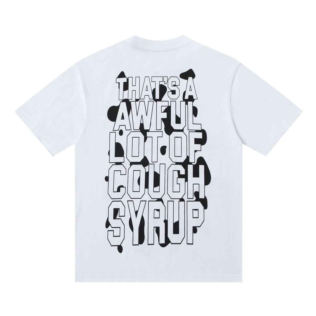 THAT'S A AWFUL LOT OF COUGH SYRUP Front & Back Graphic T-Shirt — back