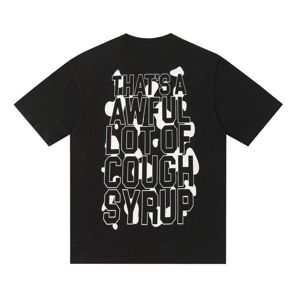 THAT'S A AWFUL LOT OF COUGH SYRUP Front & Back Graphic T-Shirt — back