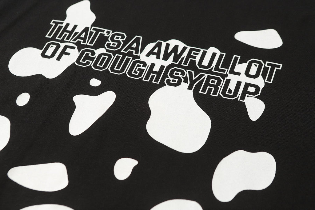 THAT'S A AWFUL LOT OF COUGH SYRUP Front & Back Graphic T-Shirt — detail