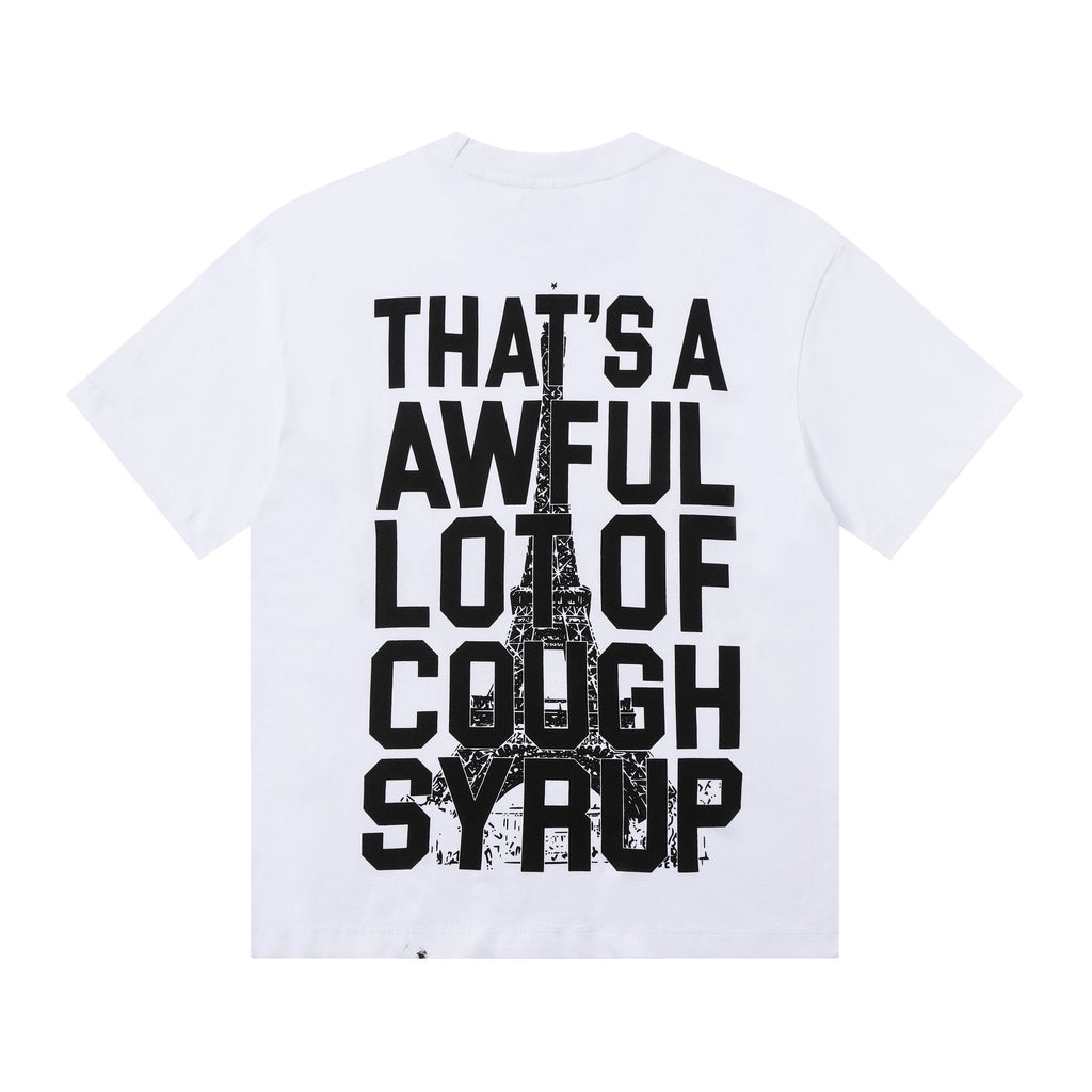 THAT'S A AWFUL LOT OF COUGH SYRUP Eiffel Tower Graphic T-Shirt — back