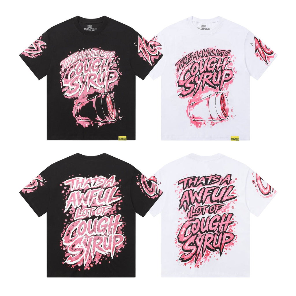 THAT'S A AWFUL LOT OF COUGH SYRUP Graffiti Graphic T-Shirt — comparison