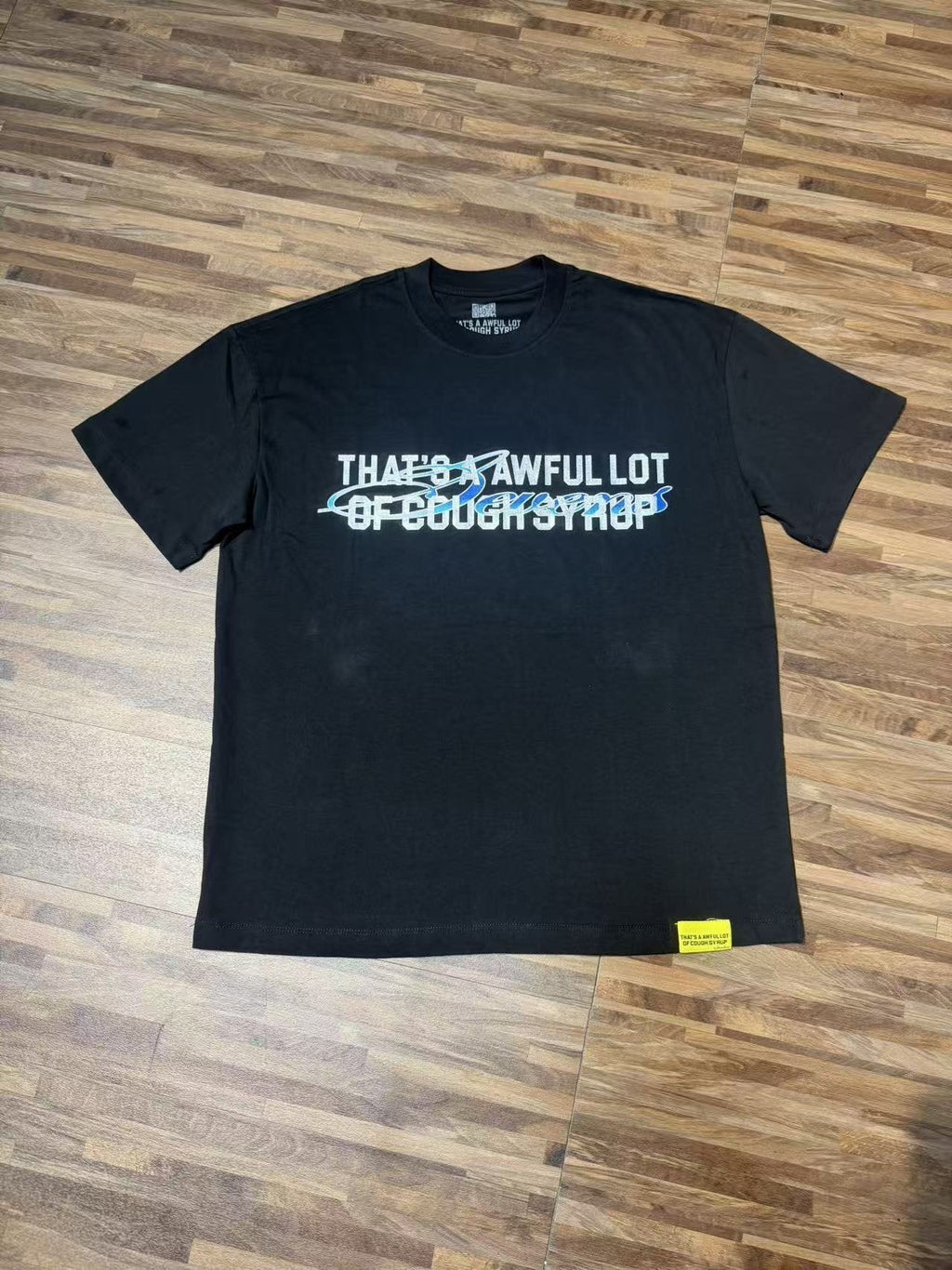 That's a Awful Lot of Cough Syrup Art Basel 25 Graphic T-Shirt — front
