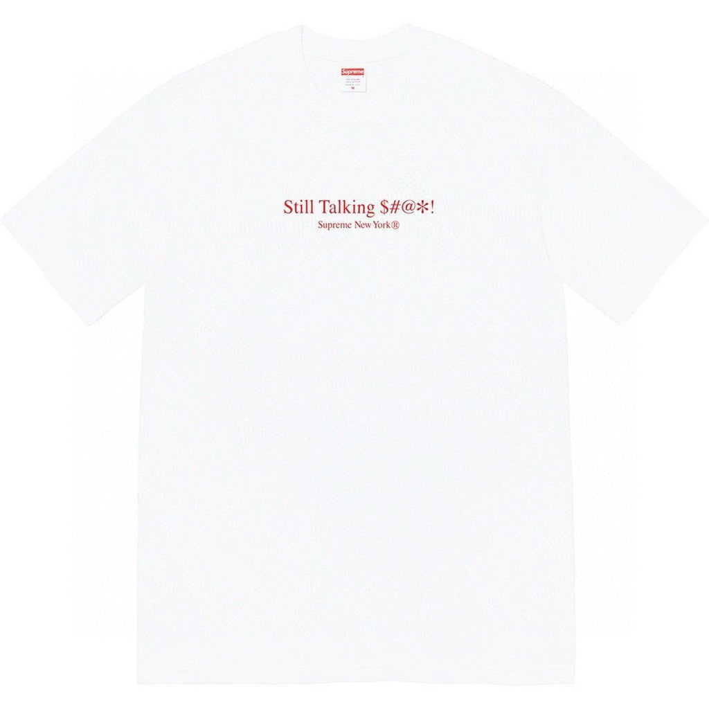 Supreme Still Talking Short-Sleeve Graphic T-Shirt — front