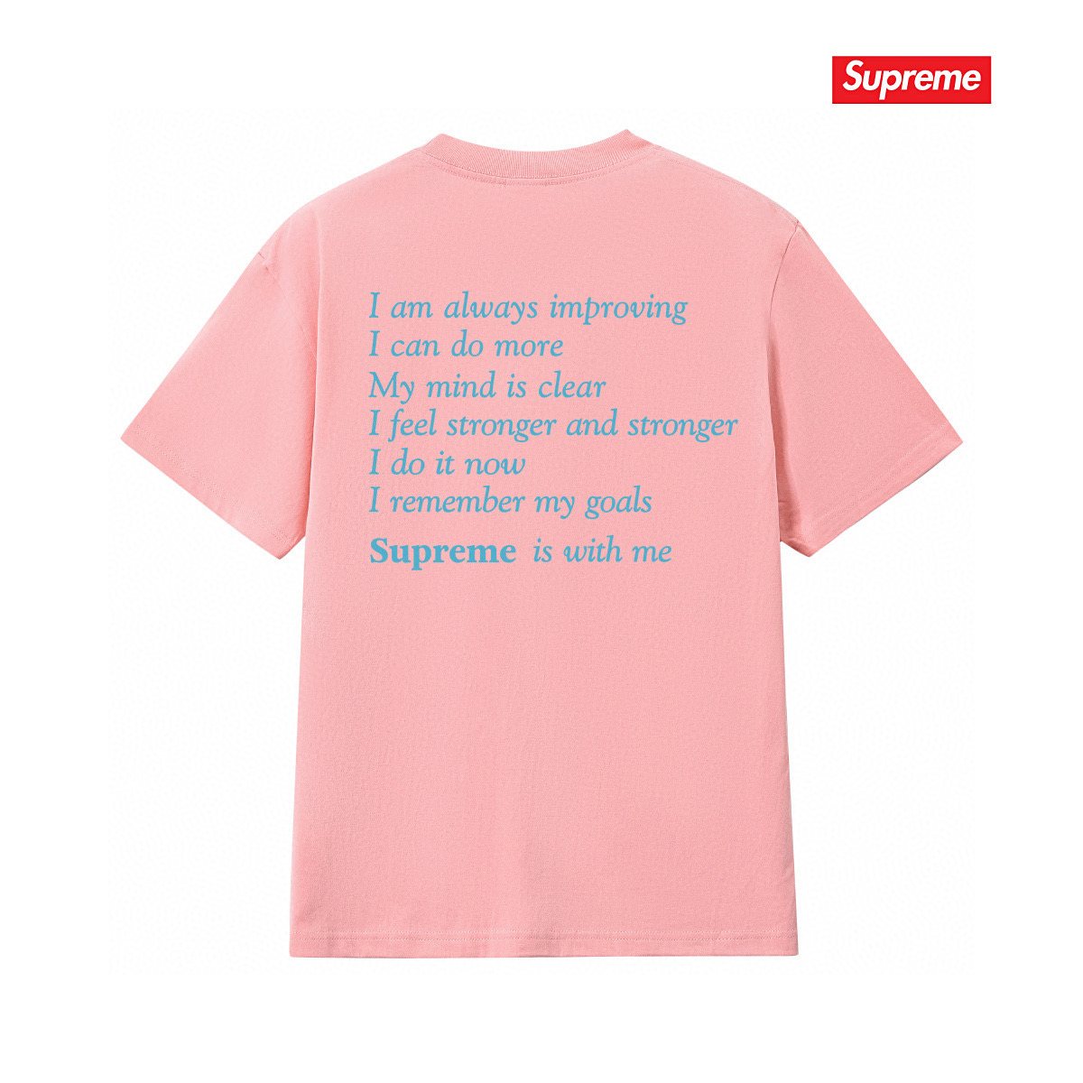 Supreme StayPositive Affirmation Graphic T-Shirt — back
