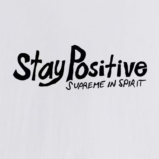 Supreme StayPositive Affirmation Graphic T-Shirt — detail
