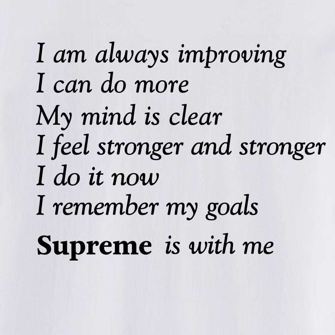 Supreme StayPositive Affirmation Graphic T-Shirt — detail