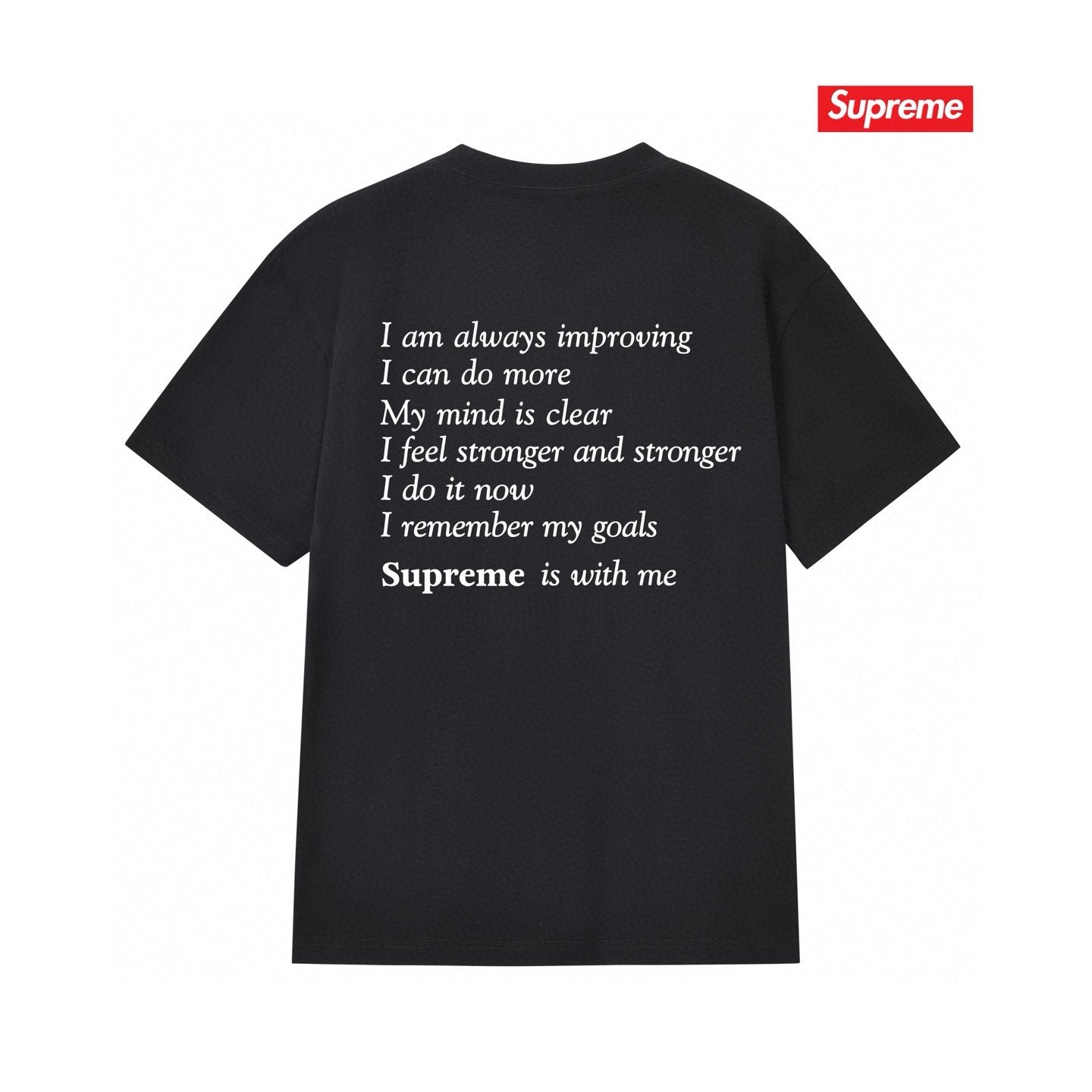 Supreme StayPositive Affirmation Graphic T-Shirt — back