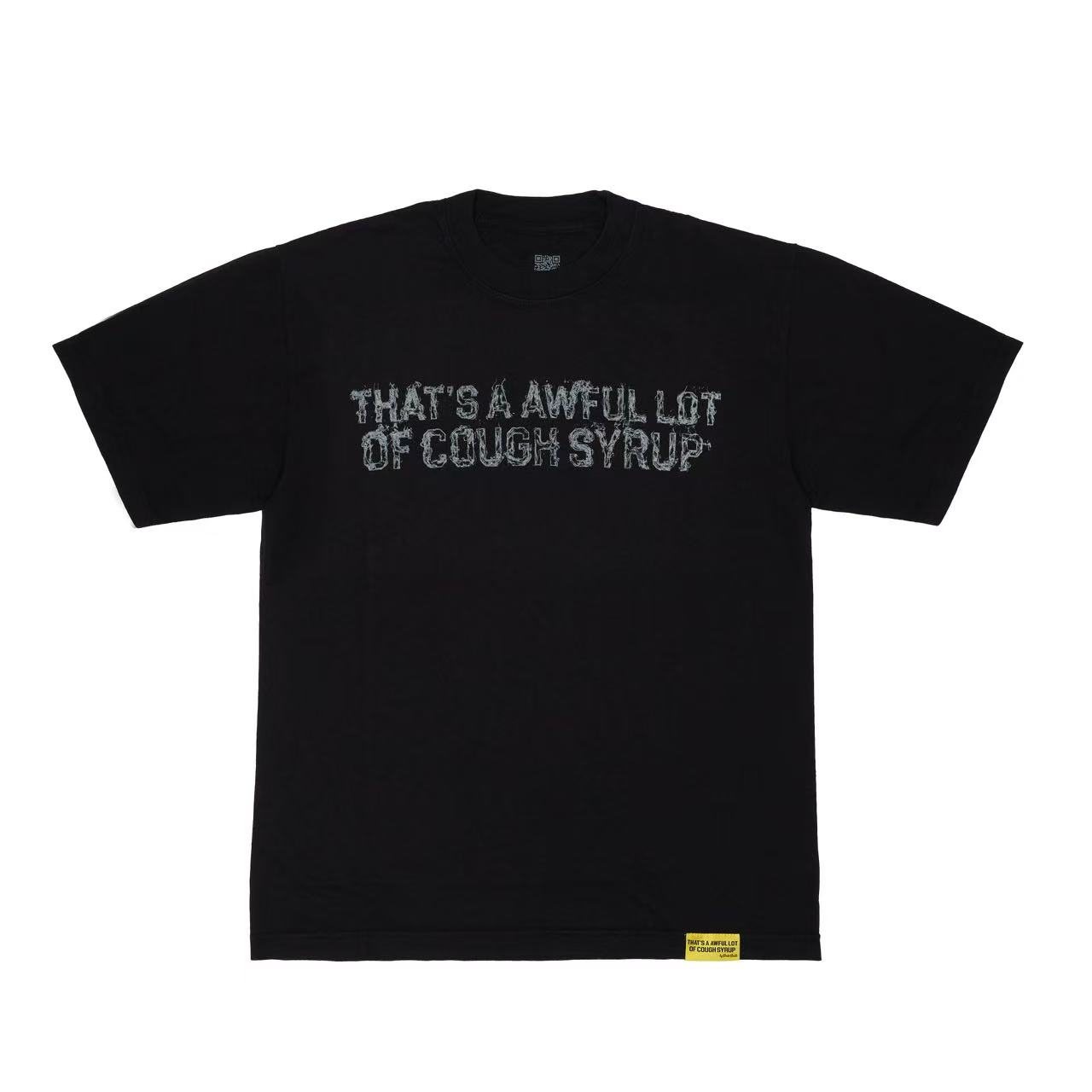 THAT'S A AWFUL LOT OF COUGH SYRUP Graphic T-Shirt — hero