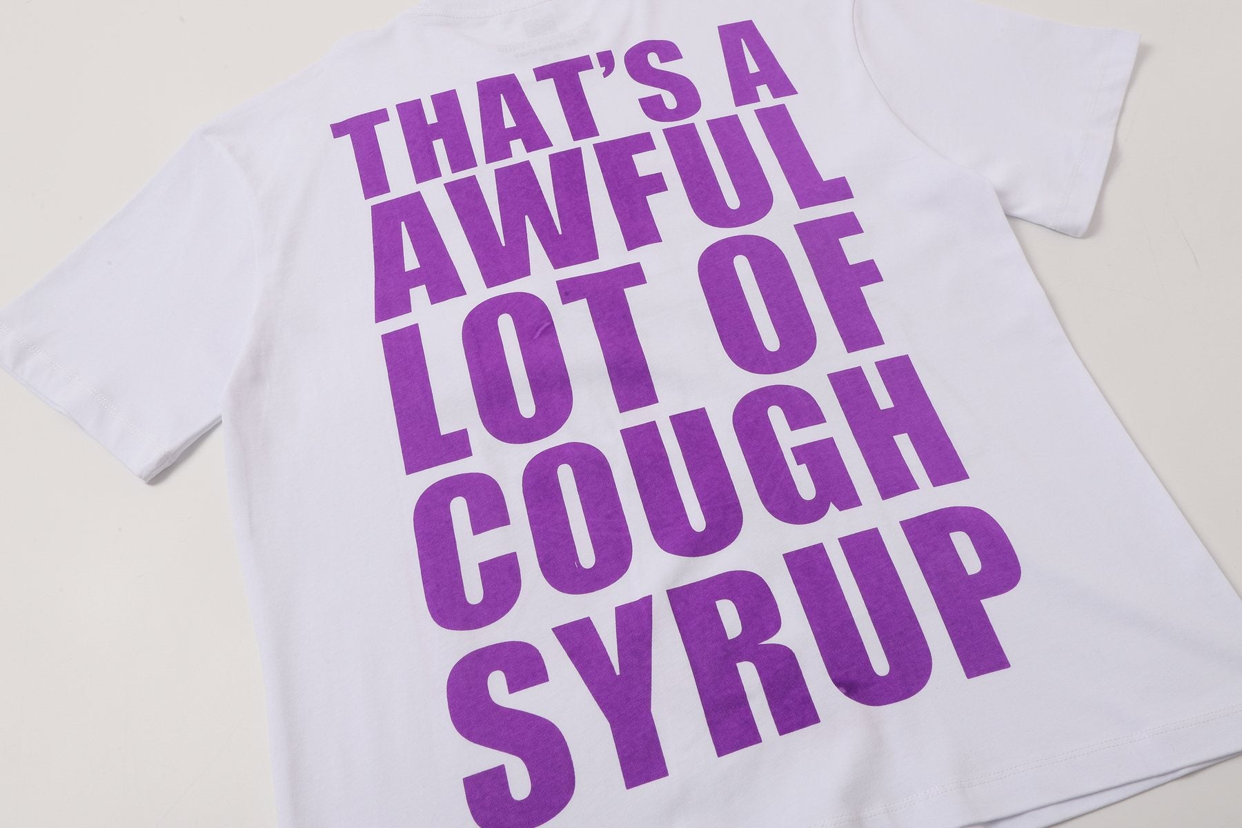 THAT'S A AWFUL LOT OF COUGH SYRUP White Front & Back Graphic T-Shirt — detail