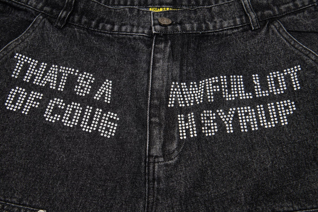 THAT'S A AWFUL LOT OF COUGH SYRUP Rhinestone Washed Denim Shorts — detail
